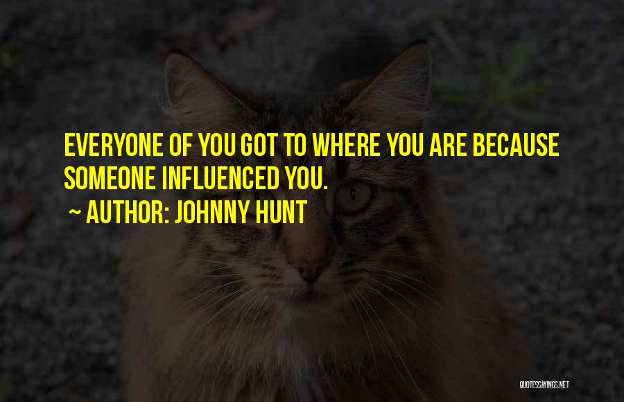 Johnny Hunt Quotes 1016878