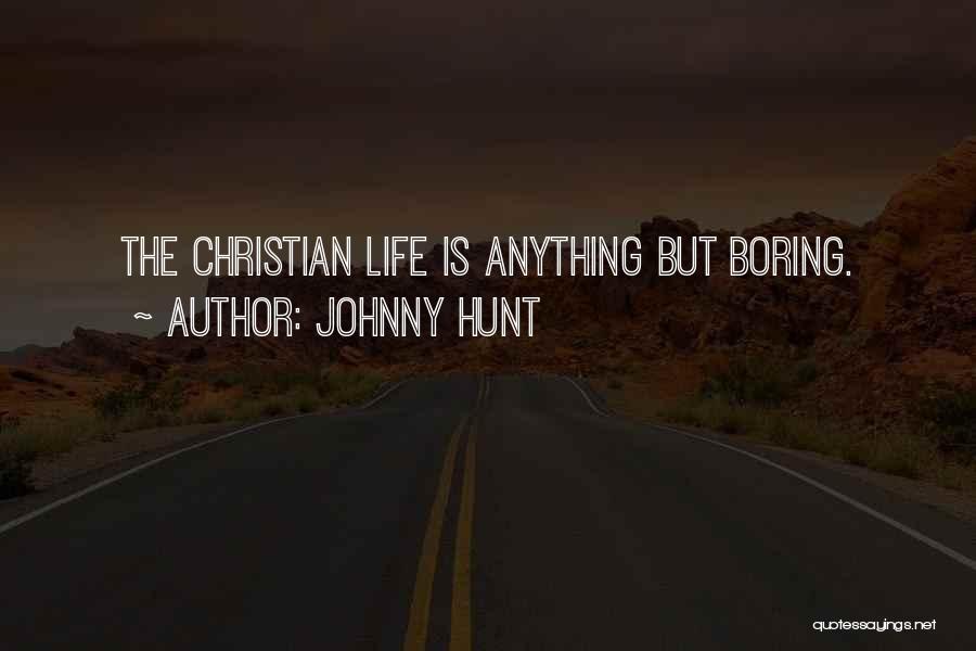 Johnny Hunt Quotes 1339881