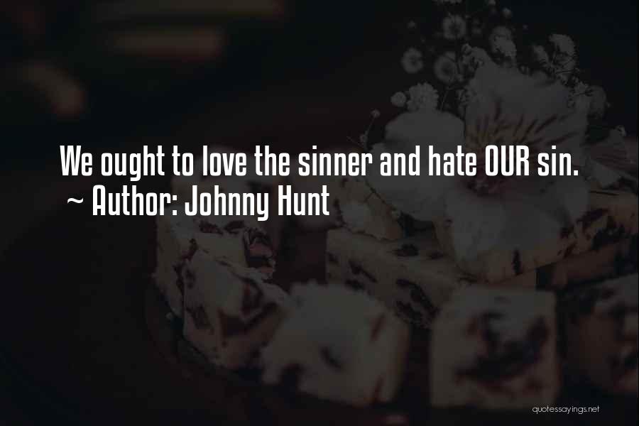 Johnny Hunt Quotes 582969