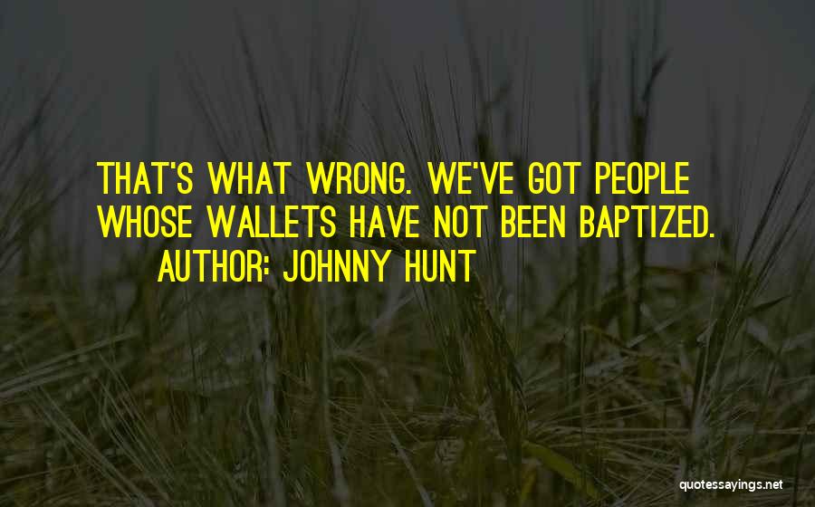 Johnny Hunt Quotes 911912