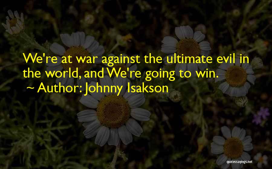 Johnny Isakson Quotes 1024247