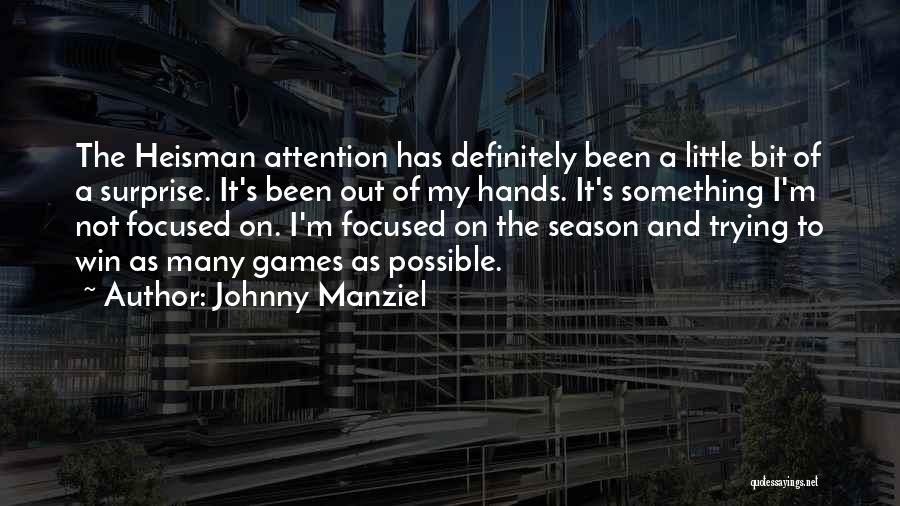 Johnny Manziel Quotes 1045956