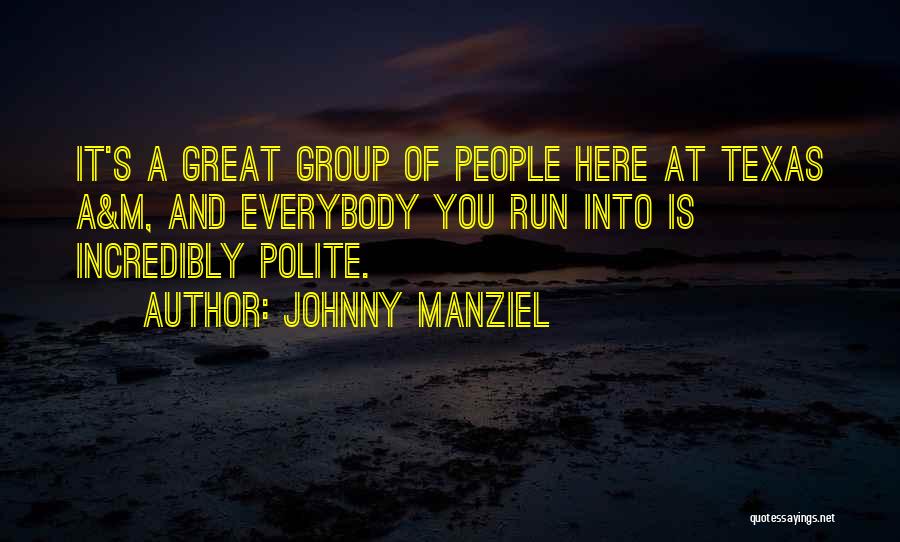 Johnny Manziel Quotes 114981