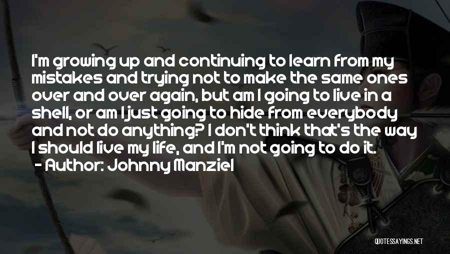 Johnny Manziel Quotes 1475682