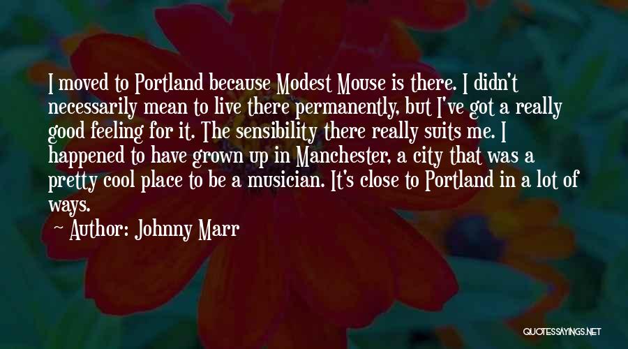 Johnny Marr Quotes 1198324