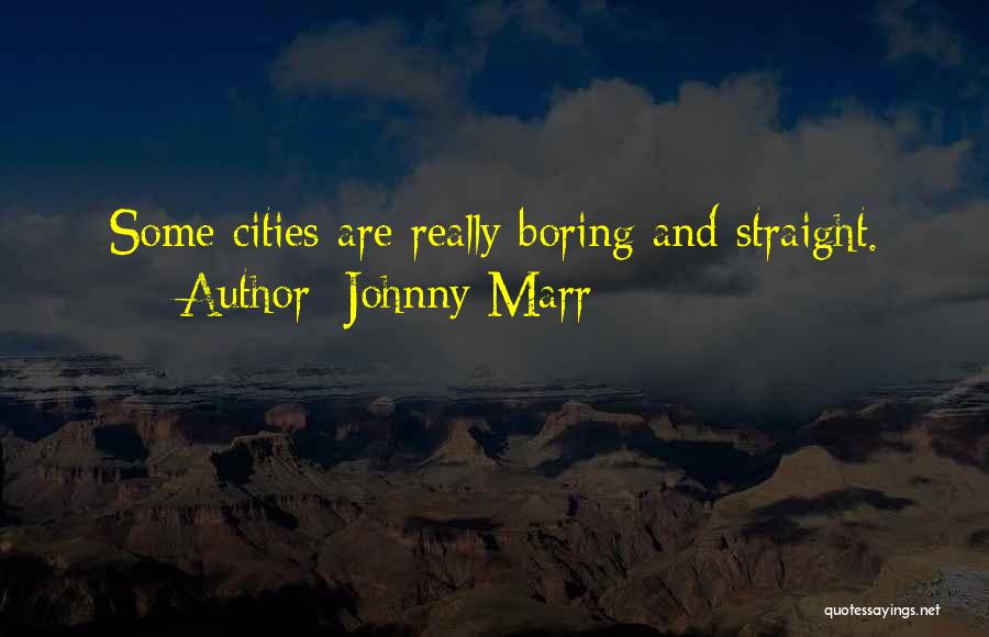 Johnny Marr Quotes 1757733