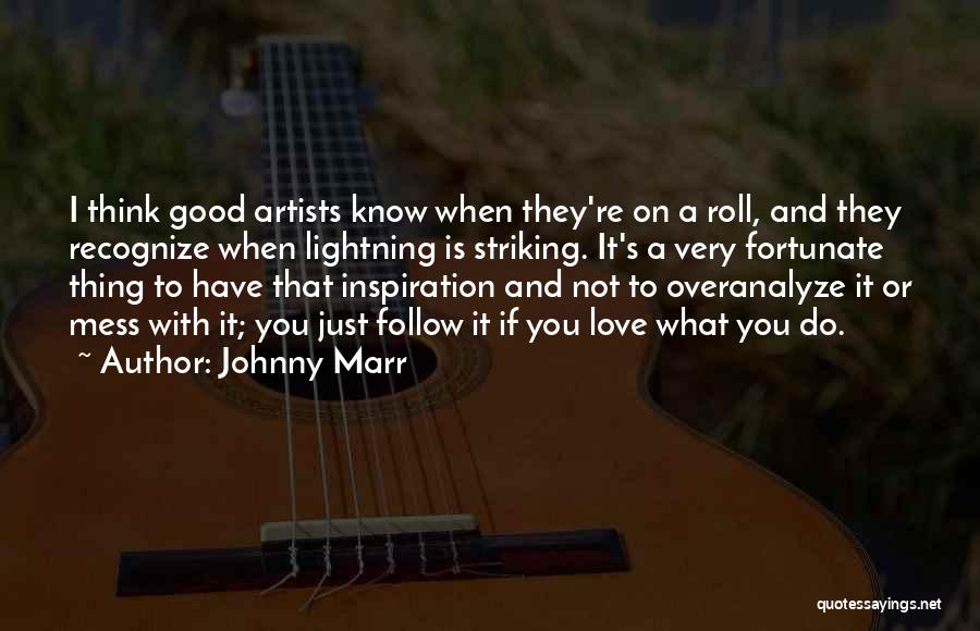 Johnny Marr Quotes 2038286