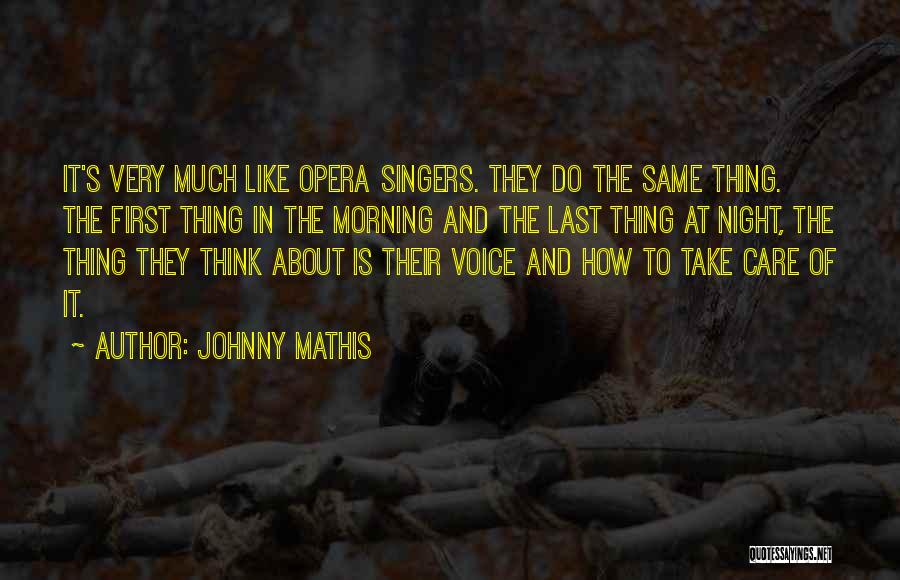 Johnny Mathis Quotes 321784