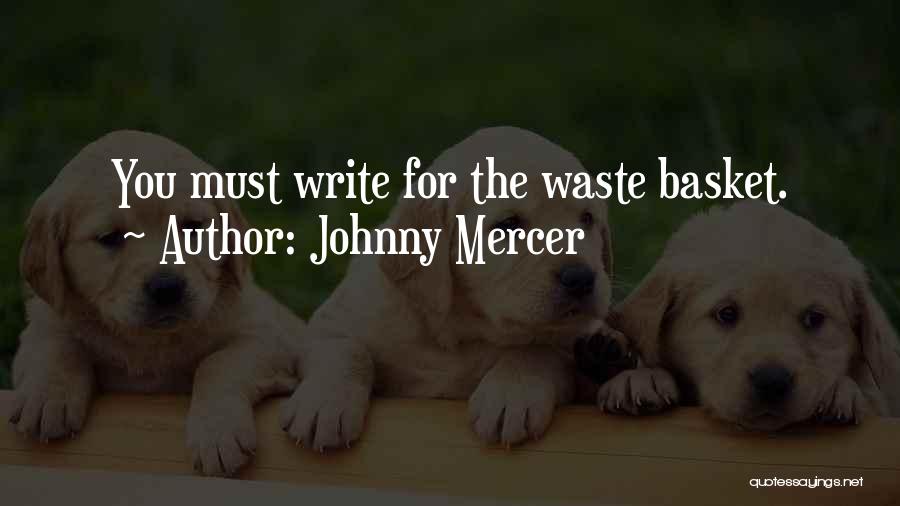 Johnny Mercer Quotes 400617