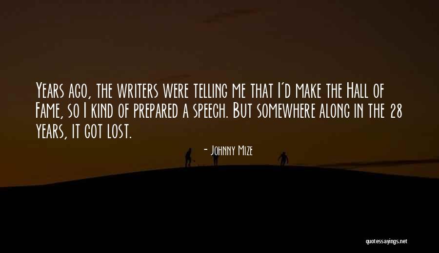 Johnny Mize Quotes 412786 Johnny Mize Quotes 412786