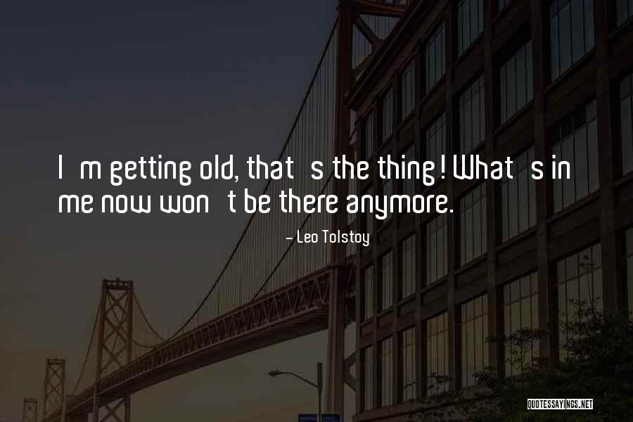 Johnny Ola Quotes By Leo Tolstoy