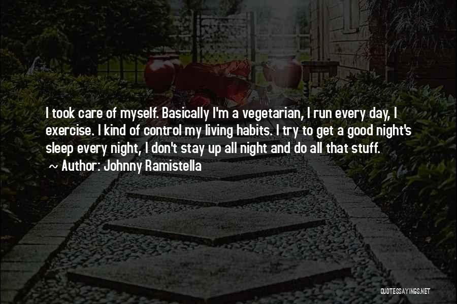 Johnny Ramistella Quotes 1727019 Johnny Ramistella Quotes 1727019