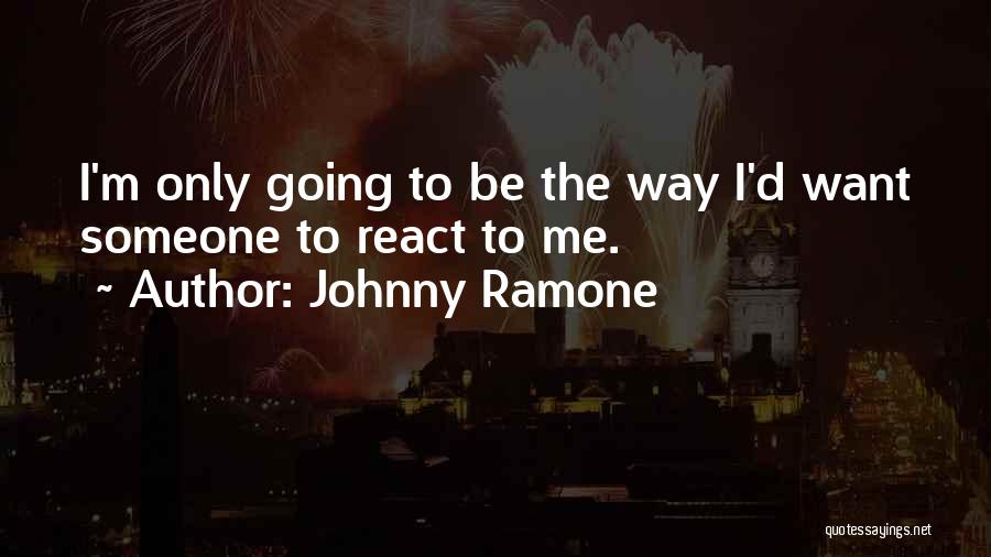 Johnny Ramone Quotes 2175786