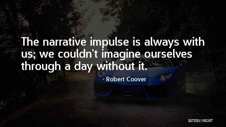 Johnny Ray Gill Quotes By Robert Coover Johnny Ray Gill Quotes By Robert Coover