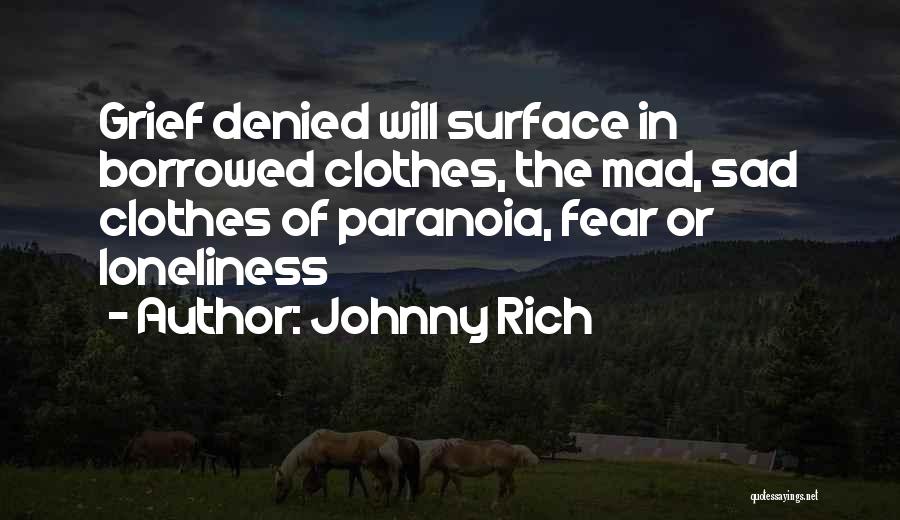Johnny Rich Quotes 1013772