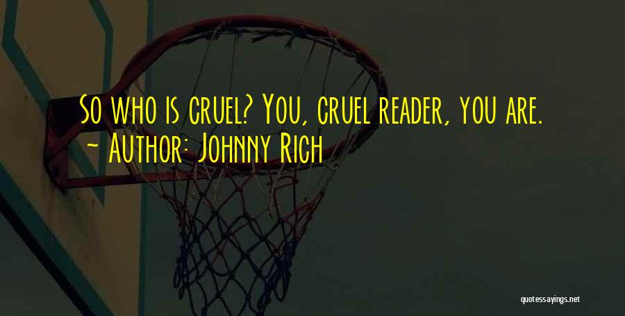 Johnny Rich Quotes 1338521