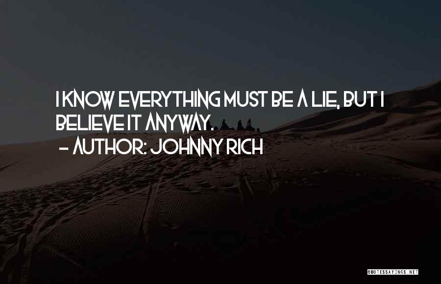 Johnny Rich Quotes 1392148