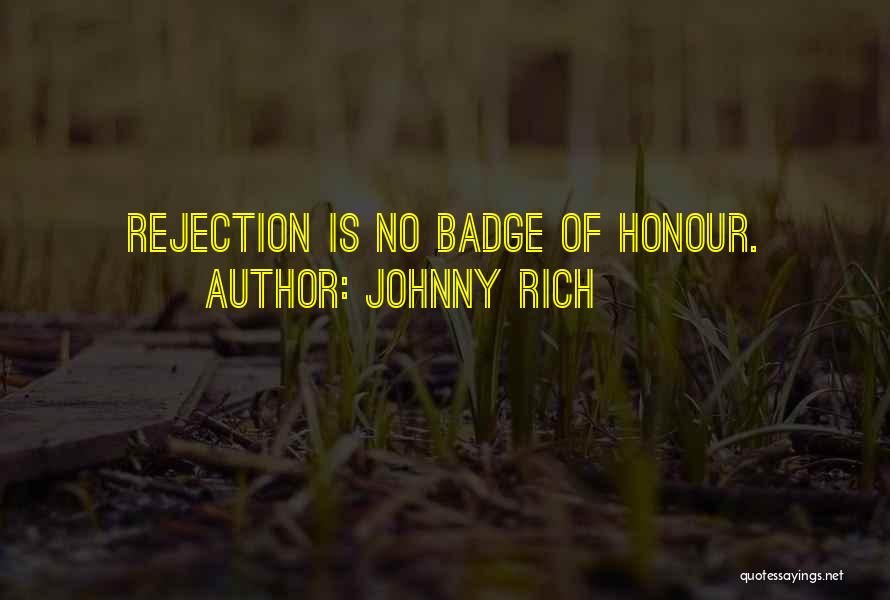 Johnny Rich Quotes 1652281