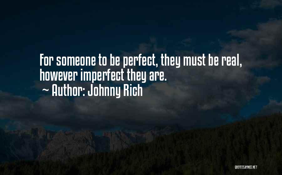 Johnny Rich Quotes 1842602