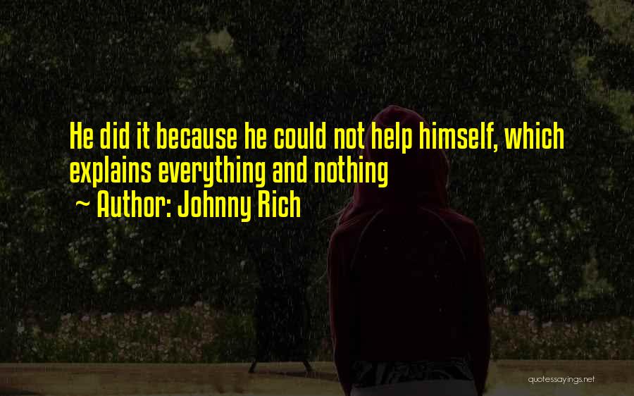 Johnny Rich Quotes 676459