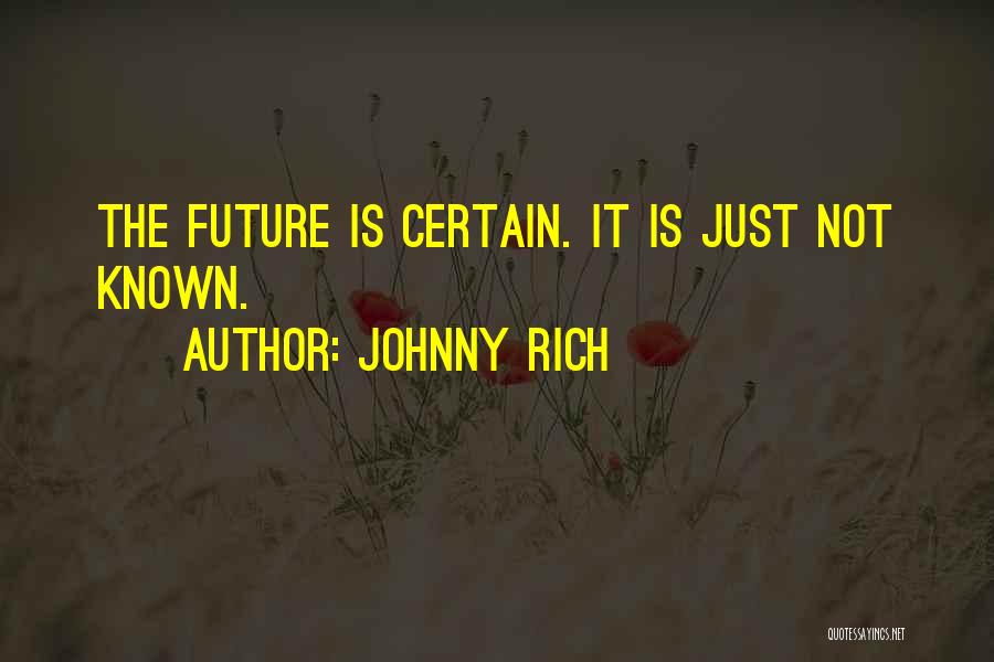 Johnny Rich Quotes 769715