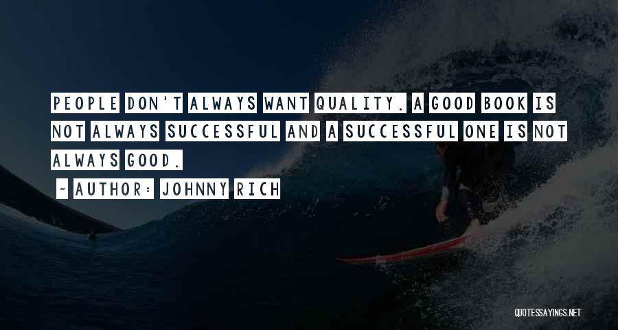 Johnny Rich Quotes 935814