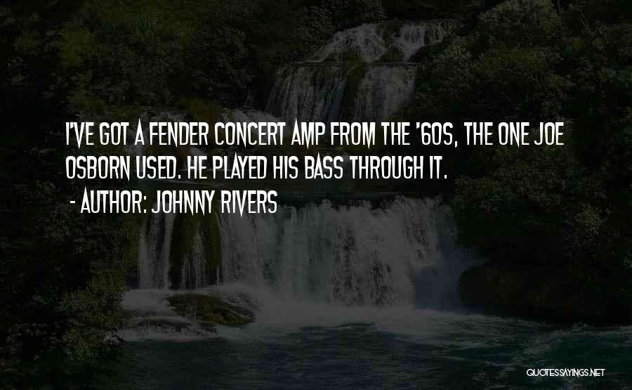 Johnny Rivers Quotes 1273540