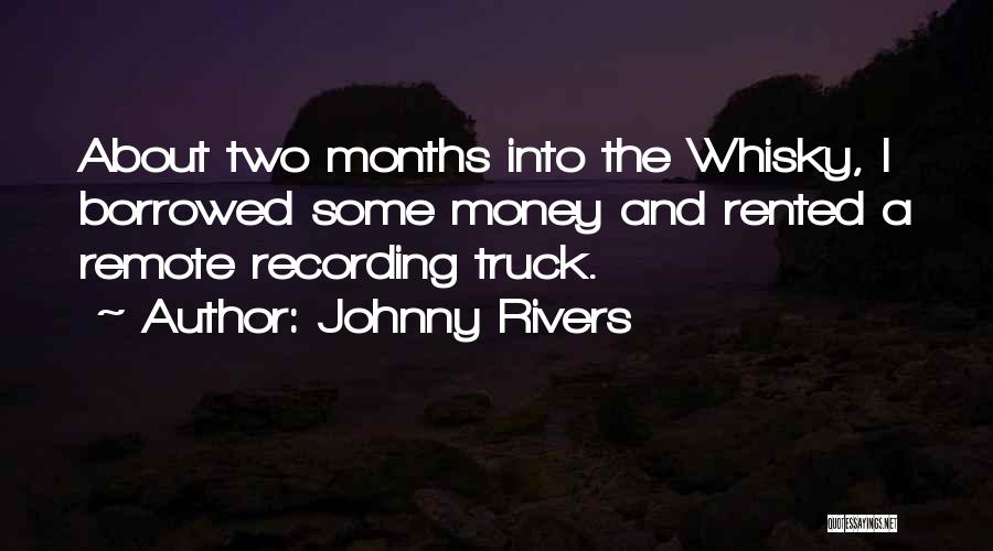 Johnny Rivers Quotes 626786