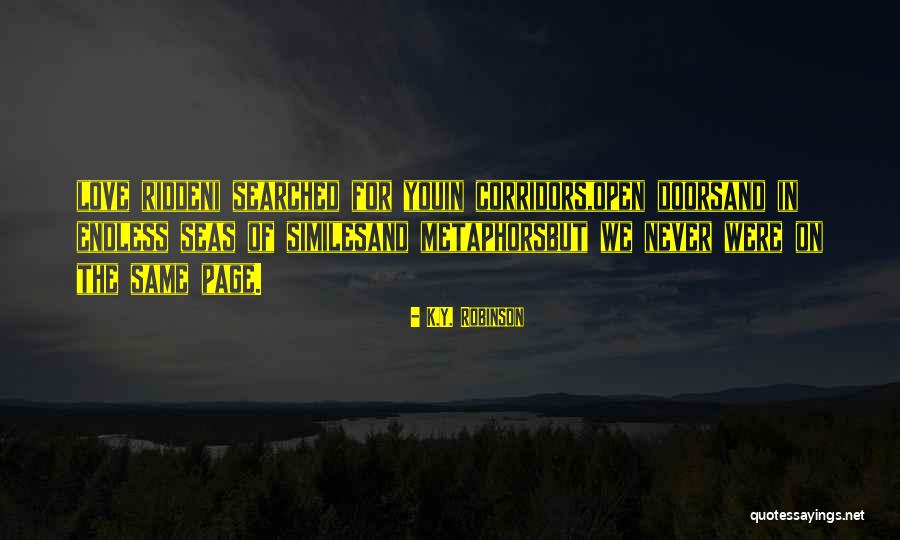 Johnny Ruffo Quotes By K.Y. Robinson Johnny Ruffo Quotes By K.Y. Robinson