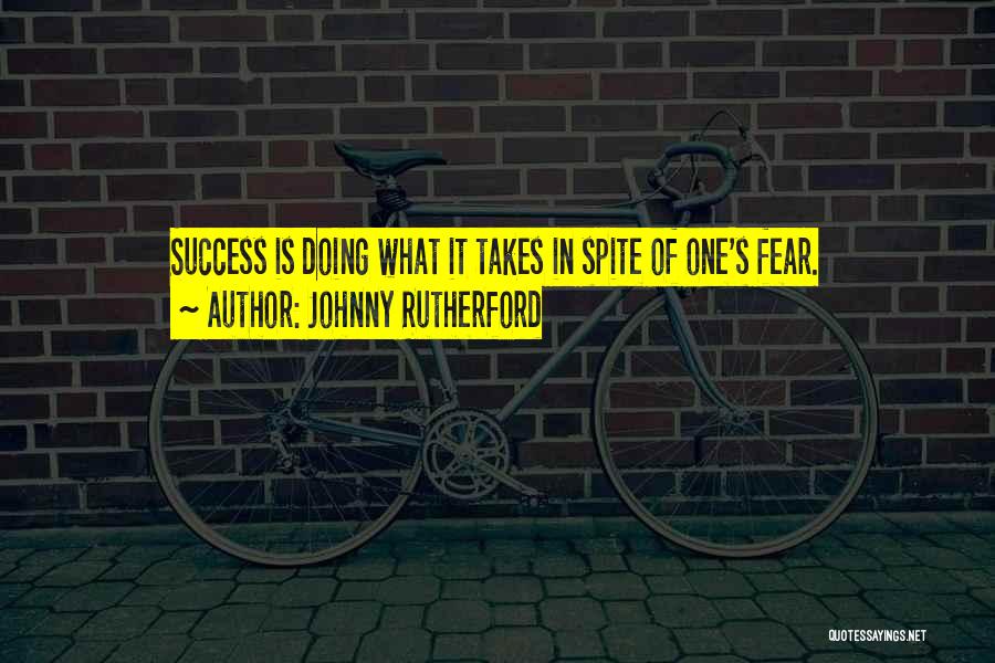 Johnny Rutherford Quotes 425213