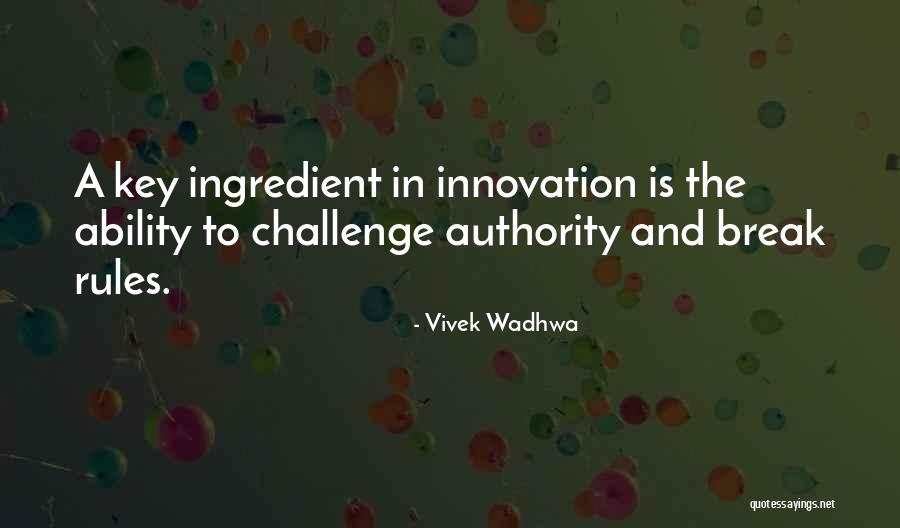 Johnny Seed Quotes By Vivek Wadhwa Johnny Seed Quotes By Vivek Wadhwa