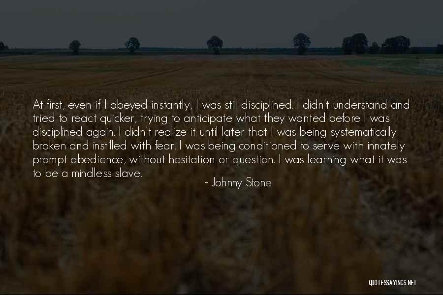 Johnny Stone Quotes 620258