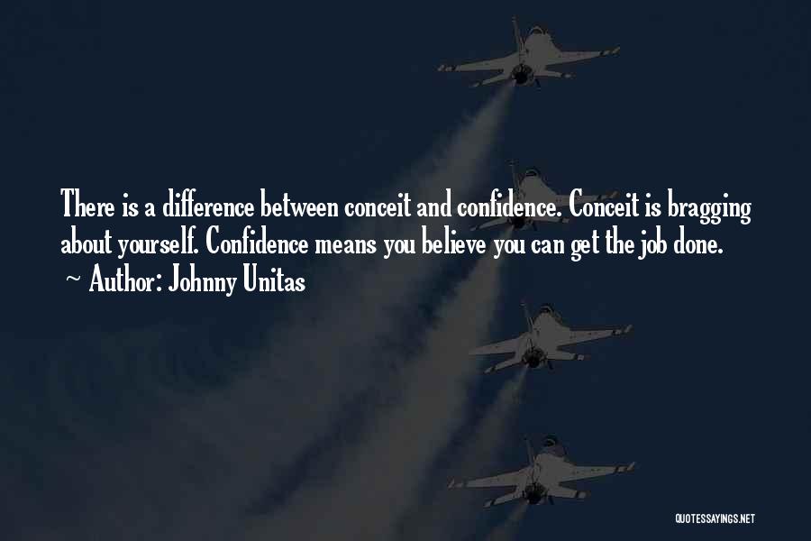 Johnny Unitas Quotes 1837807