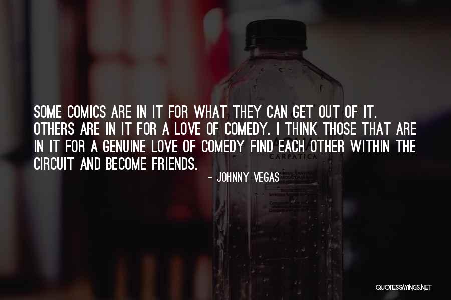 Johnny Vegas Quotes 1035563