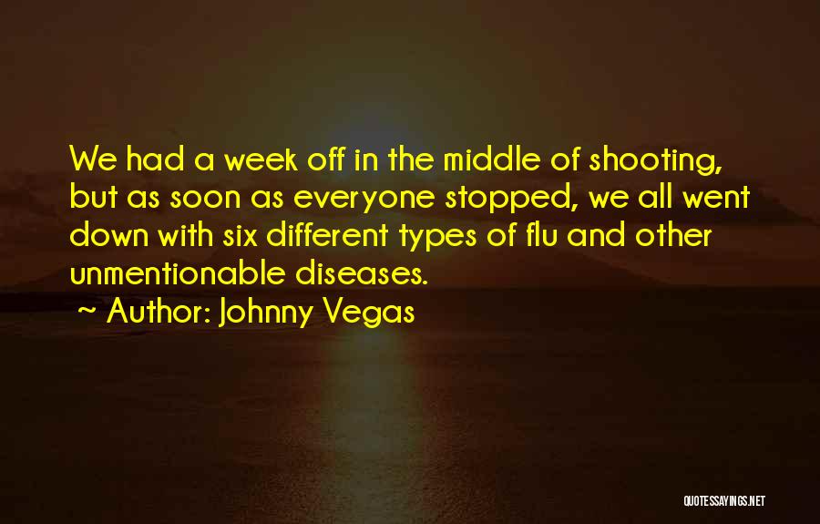 Johnny Vegas Quotes 1241308