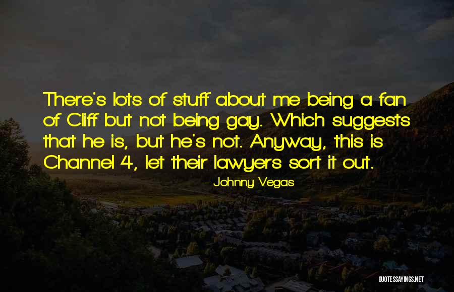 Johnny Vegas Quotes 1736120