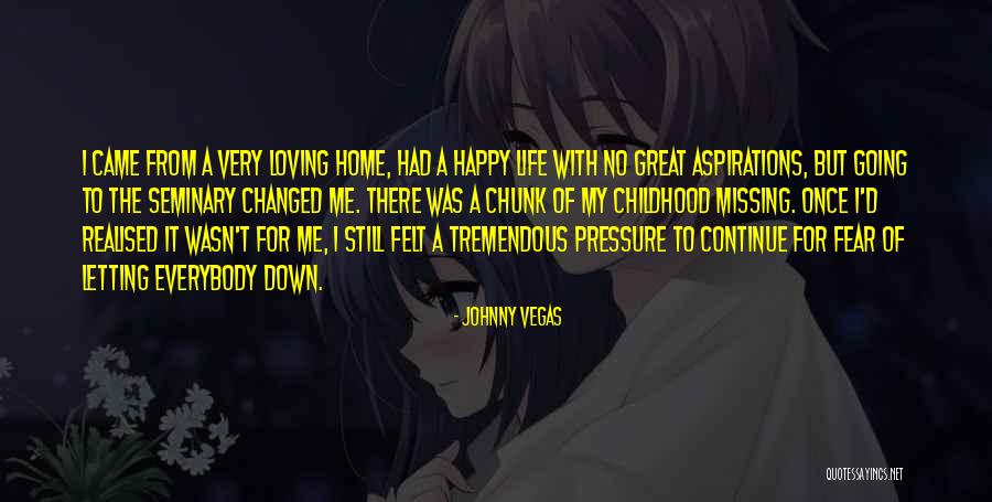 Johnny Vegas Quotes 1798954