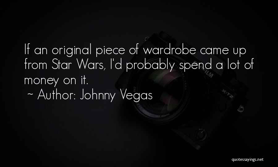 Johnny Vegas Quotes 933227