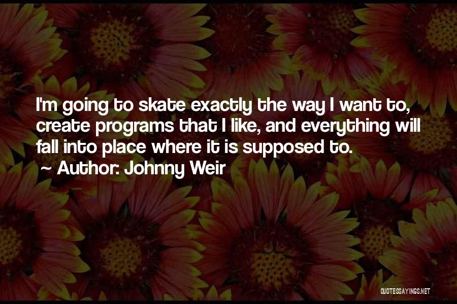 Johnny Weir Quotes 1182157