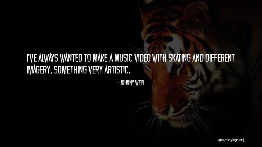 Johnny Weir Quotes 1768579 Johnny Weir Quotes 1768579