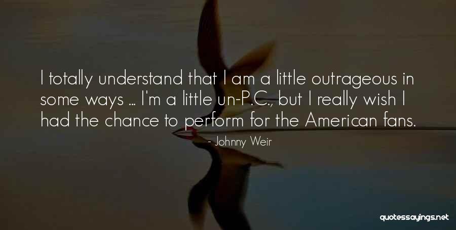 Johnny Weir Quotes 264725