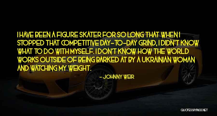 Johnny Weir Quotes 411512 Johnny Weir Quotes 411512
