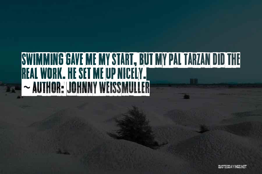 Johnny Weissmuller Quotes 1386924