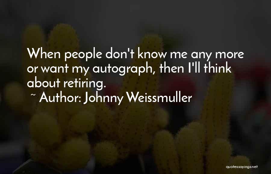 Johnny Weissmuller Quotes 1995474