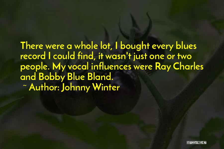 Johnny Winter Quotes 230942