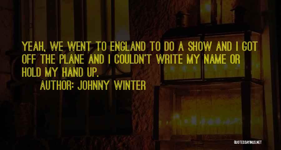 Johnny Winter Quotes 592096