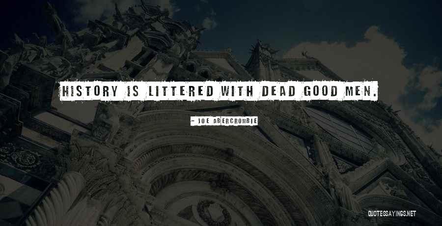 Johnriel Quadro Quotes By Joe Abercrombie Johnriel Quadro Quotes By Joe Abercrombie