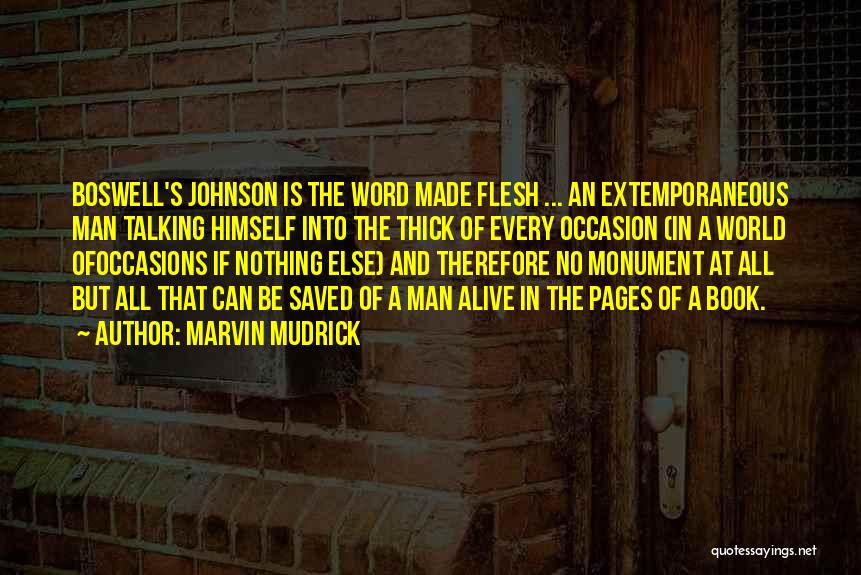 Johnson And Boswell Quotes By Marvin Mudrick