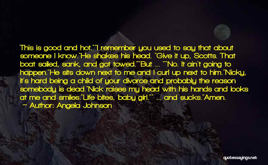 Johnson And Johnson Baby Quotes By Angela Johnson