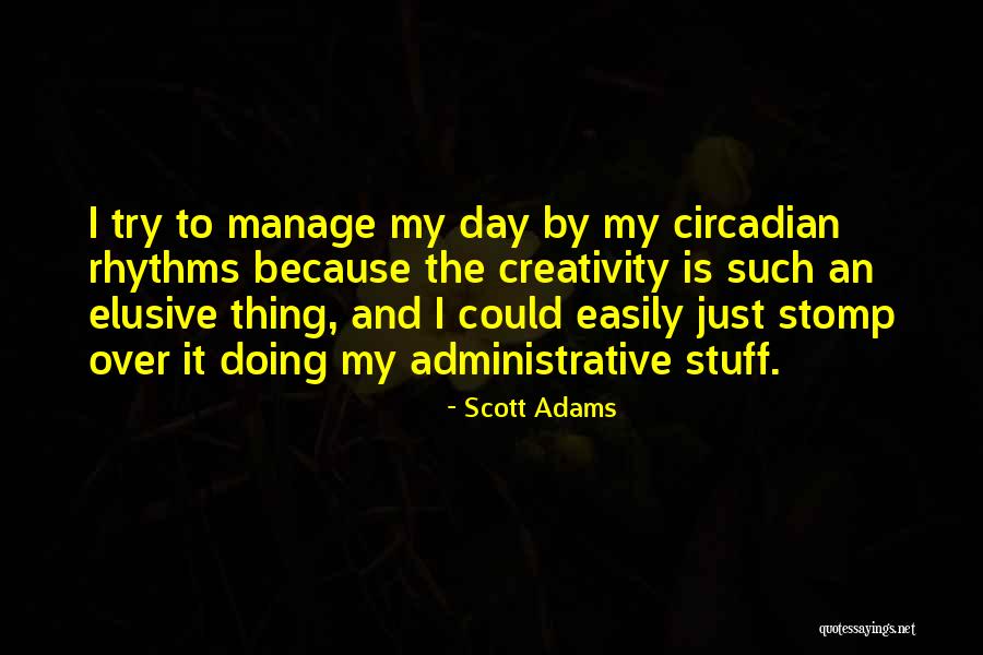 Johnsonian March Quotes By Scott Adams Johnsonian March Quotes By Scott Adams